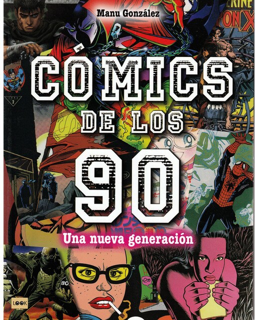 Imagen 0 de Cómics de los 90: Una nueva generación (Tapa blanda)