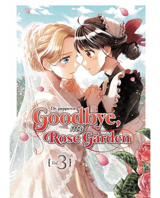 Goodbye, my rose garden 03 1