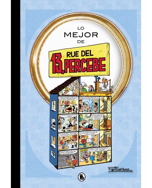 Imagen 0 de Lo mejor de 13, Rúe del Percebe (Lo mejor de...)  (Tapa dura)
