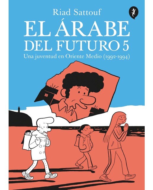 Imagen 0 de El árabe del futuro 5: Una juventud en Oriente Medio (1992-1994) (Tapa blanda)