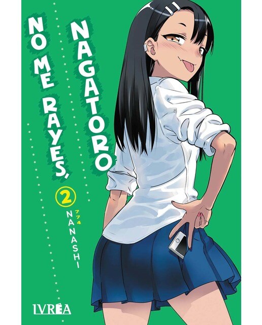 No Me Rayes, Nagatoro 02