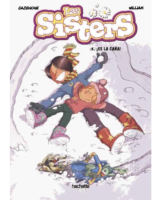 Las sisters, 4. ¡Es la caña! (Capa dura) 1