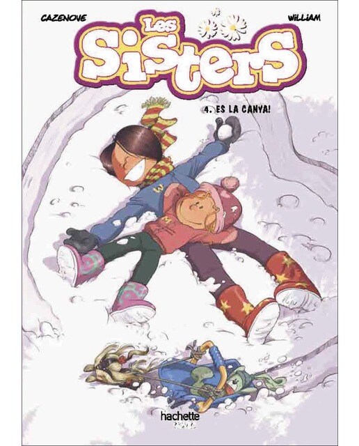 Imagem 0 de Les sisters, 4. Quina canya!(Tapa dura)