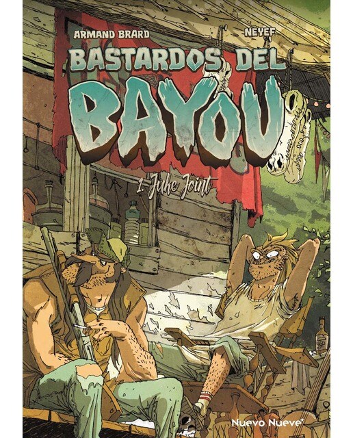 Bastardos del Bayou 1/3: 1 - Juke Joint (Capa dura) 1