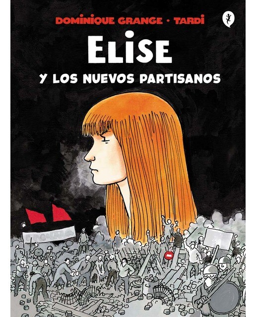 Imagen 0 de Elise y los nuevos partisanos (Tapa dura)