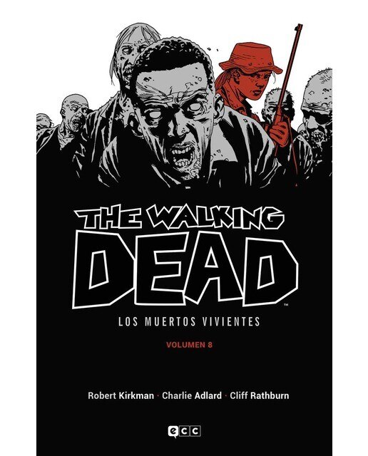 The Walking Dead (Los muertos vivientes) vol. 08 de 16 (Capa dura) 1