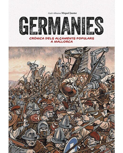 Germanies: Crònica dels alçaments populars a Mallorca (Capa mole) 1