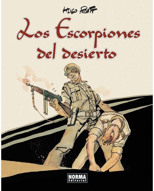 LOS ESCORPIONES DEL DESIERTO. EDICIÓN INTEGRAL (Capa dura) 1