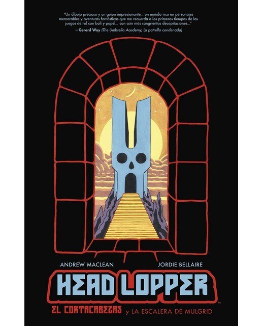 Imagen 0 de HEAD LOPPER 4. EL CORTACABEZAS Y LA ESCALERA DE MULGRID  (Tapa blanda)