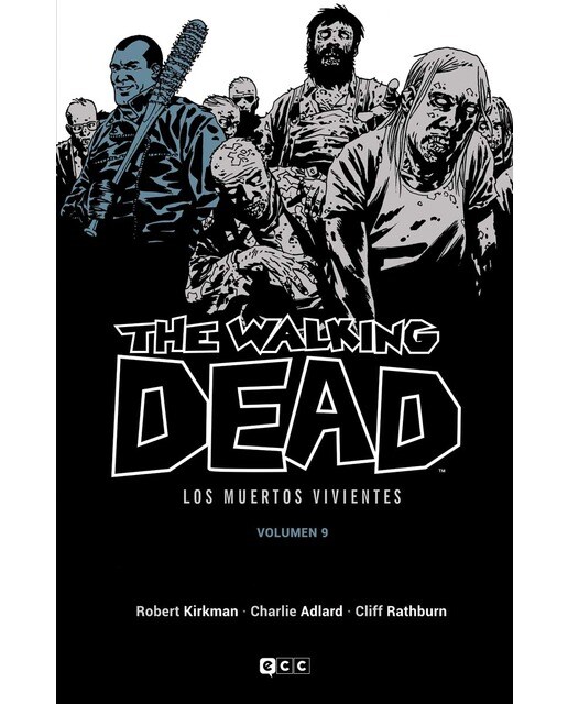 The Walking Dead (Los muertos vivientes) vol. 09 de 16 (Capa dura) 1