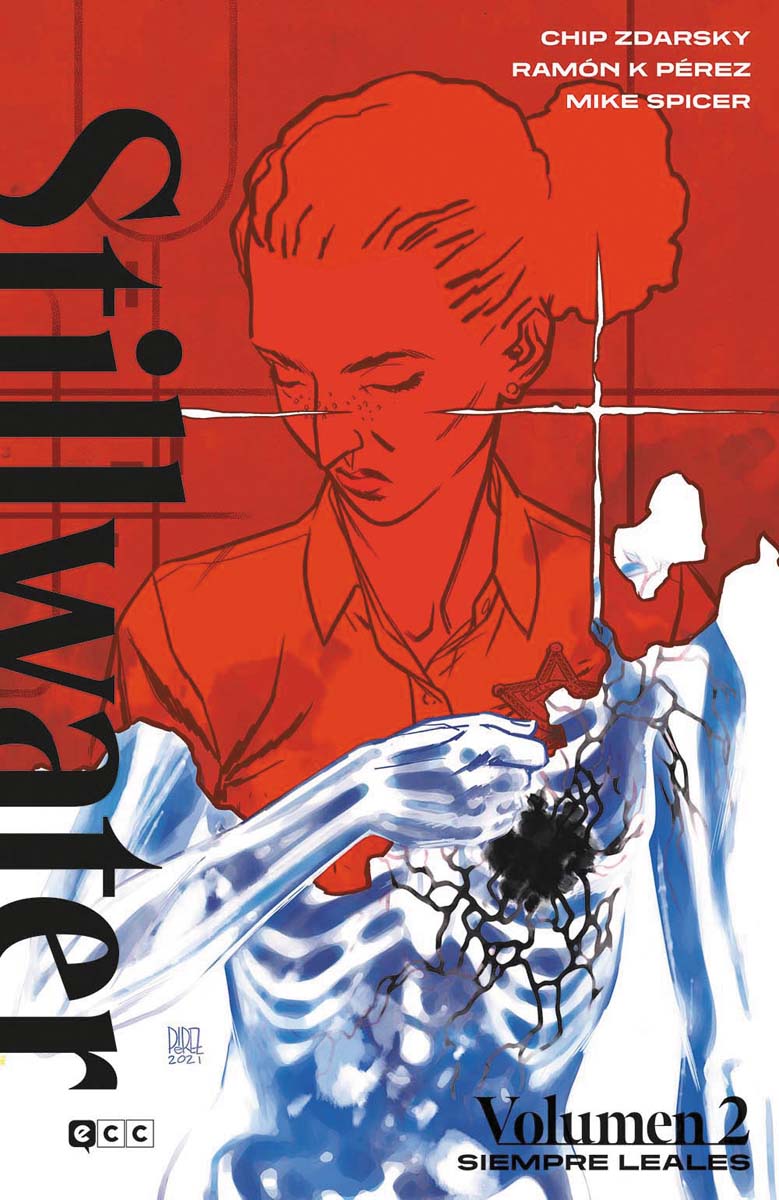 Stillwater vol. 02: Siempre leales (Capa dura) 1