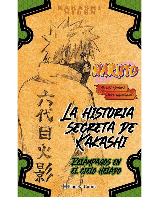 Imagen 0 de Naruto. La historia secreta de Kakashi (novela) (Tapa dura Tapa blanda con solapas)