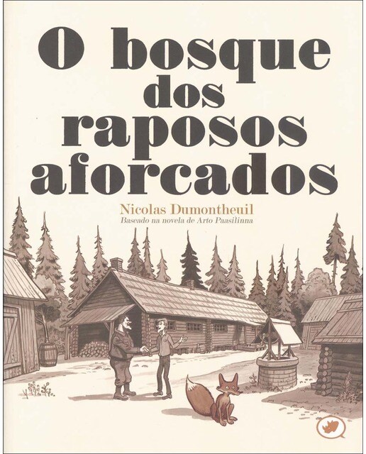 O bosque dos raposos aforcados(Tapa blanda) 1