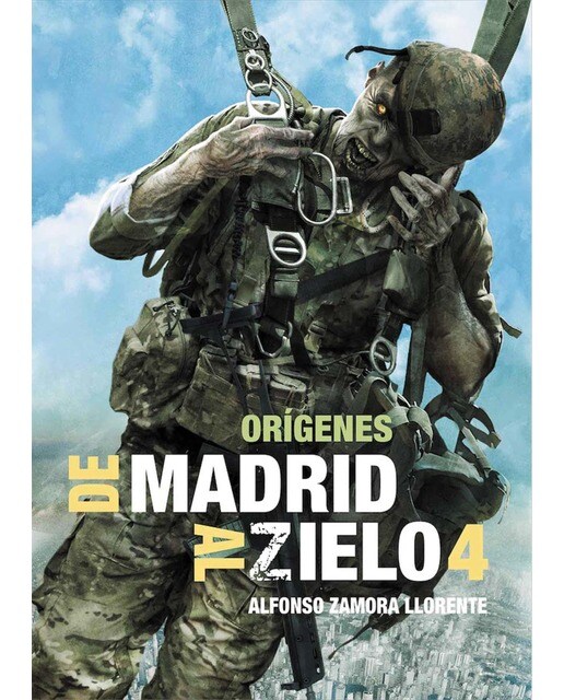 Imagen 0 de De Madrid al Zielo 4: Orígenes (Tapa blanda)