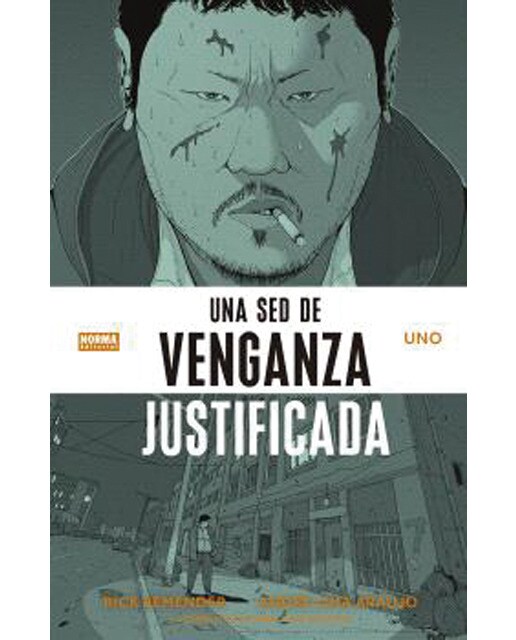 Imagen 0 de UNA SED DE VENGANZA JUSTIFICADA 1 (Tapa blanda)