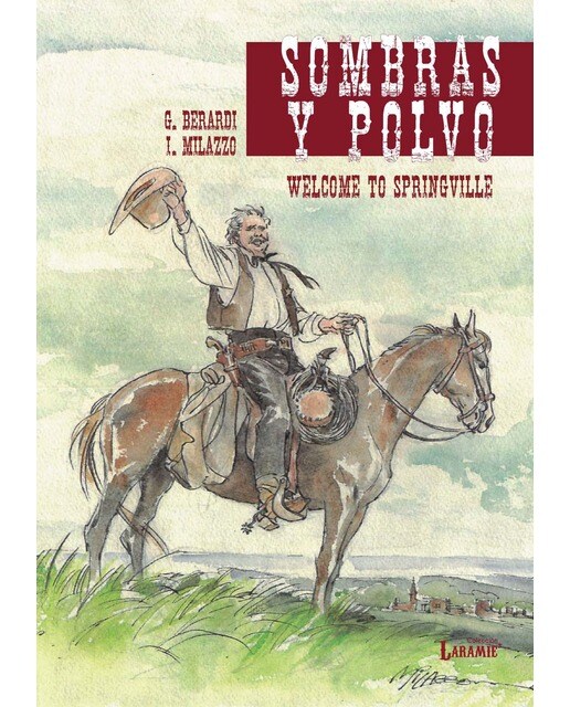 Sombras y Polvo: Welcome to Springville (Capa dura) 1