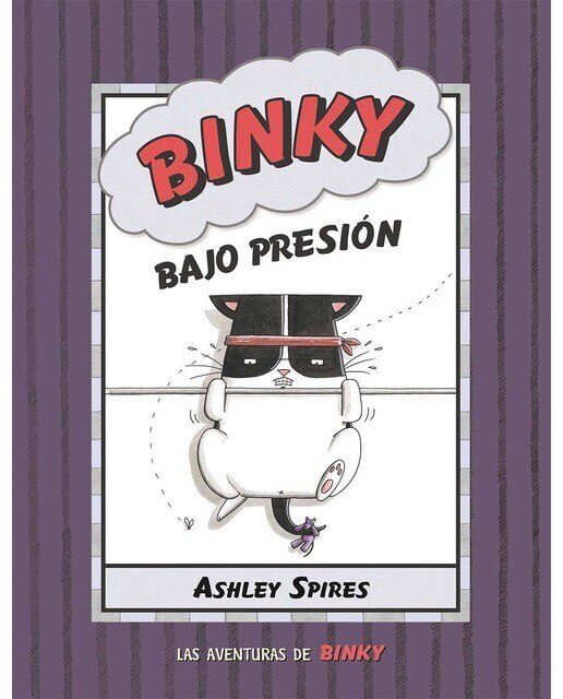 Binky bajo presión (Capa dura) 1