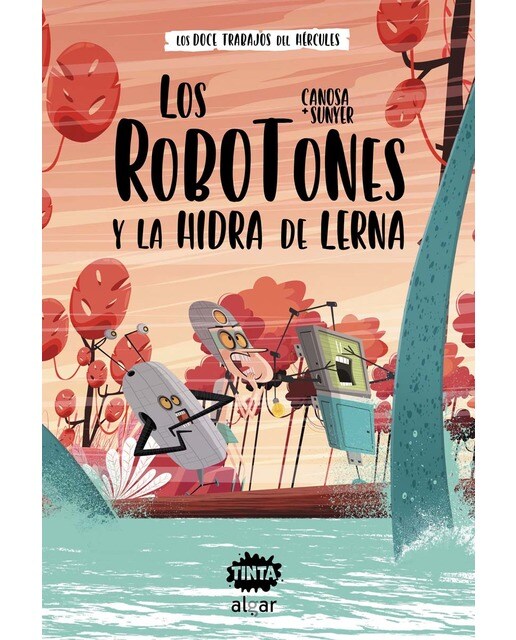 Los Robotones y la hidra de Lerna (Capa dura) 1