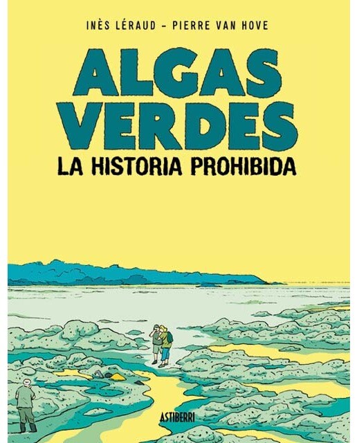 Imagen 0 de Algas verdes. La historia prohibida  (Tapa blanda con solapas)
