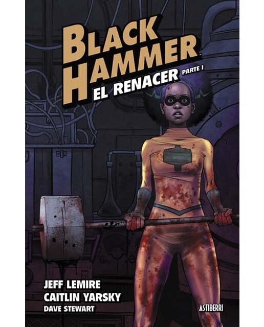 Imagen 1 de Black Hammer 5. El renacer. Parte 1  (Tapa dura)