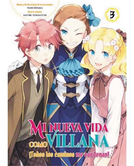 Mi nueva vida como villana 03 todos  los caminos m 1