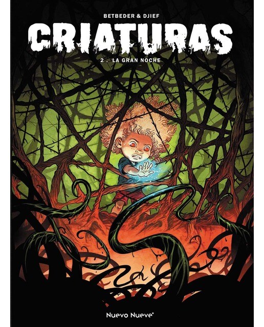 Criaturas - 2: La Gran Noche (Capa dura) 1