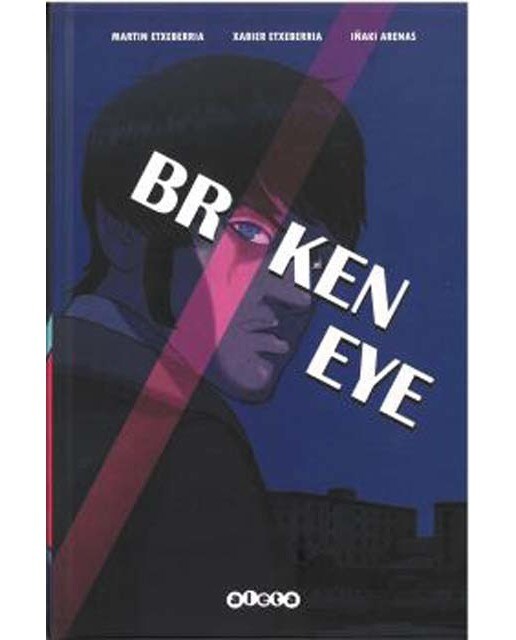 Imagen 0 de Broken Eye