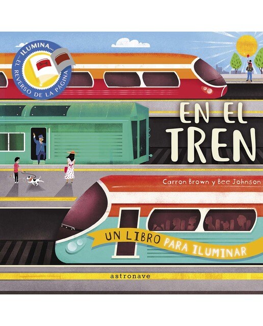 EN EL TREN. UN LIBRO PARA ILUMINAR (Capa dura) 1