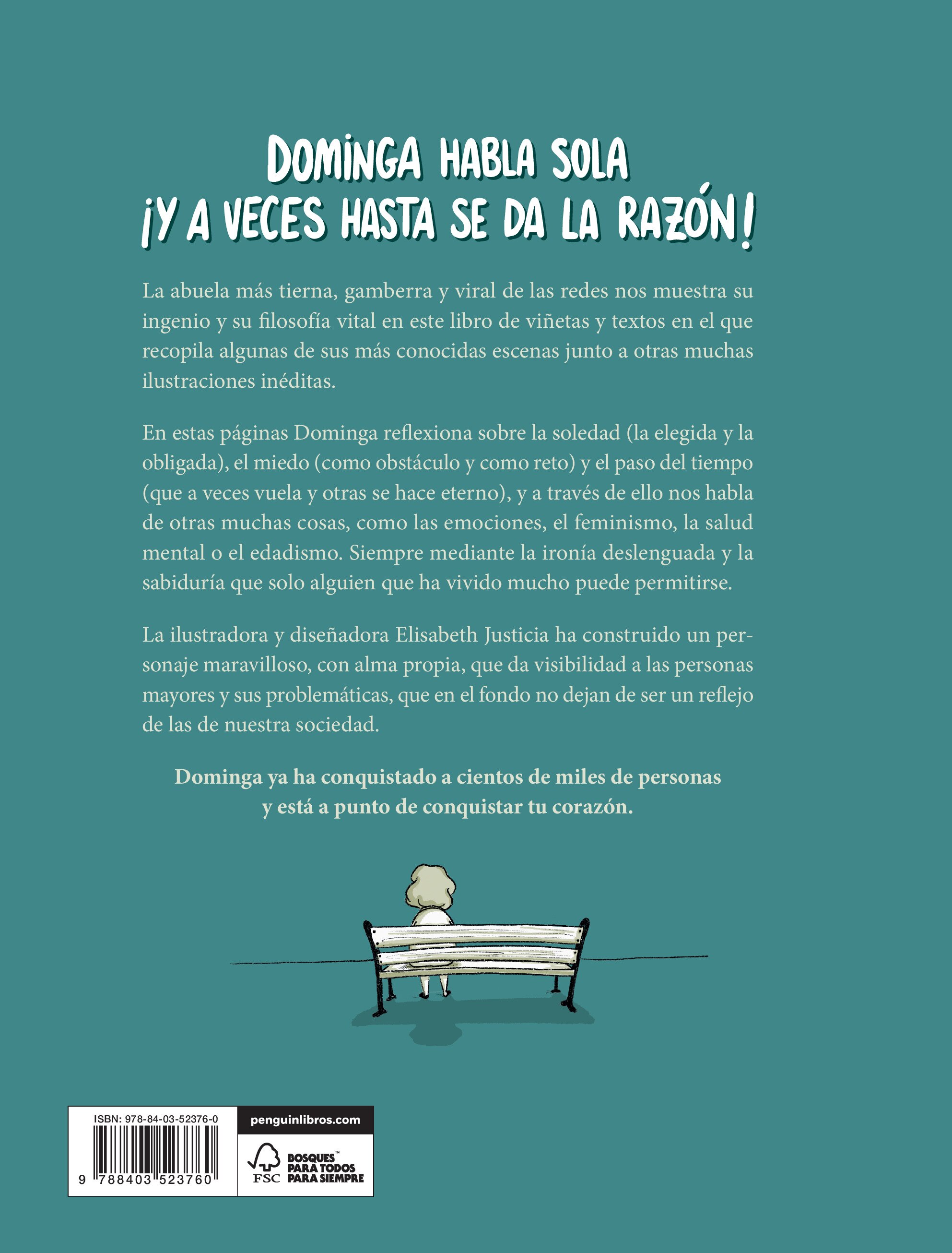 (Dominga habla sola - Mejor hablar sola que callar acompañada: :) (Capa dura) 2