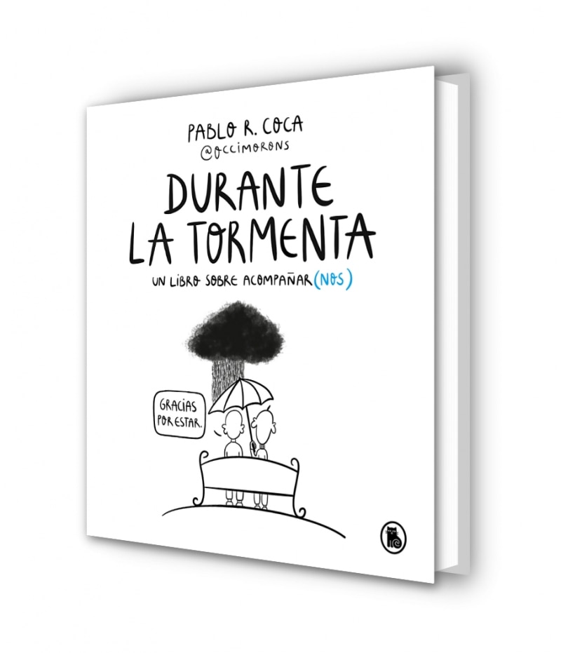 Durante la tormenta: Un libro sobre acompañar(nos) (Capa dura) 7