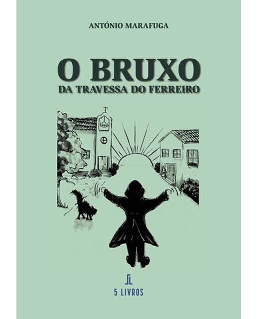 O bruxo da travessa do ferreiro 1