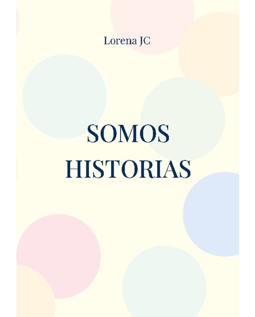 Somos historias (Capa mole) 1
