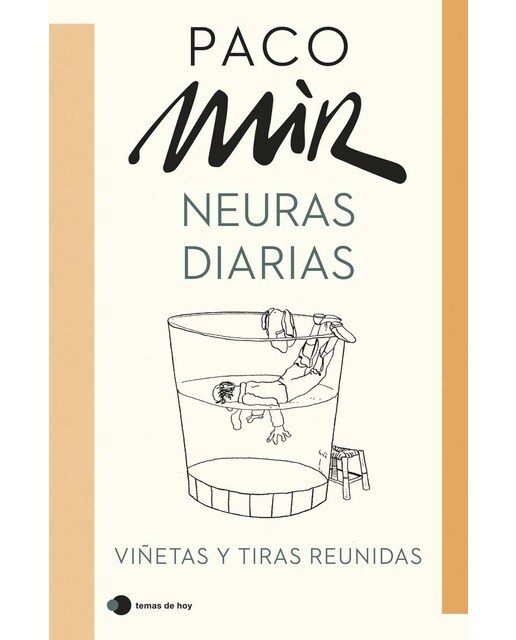 Neuras diarias: Viñetas y tiras reunidas 1