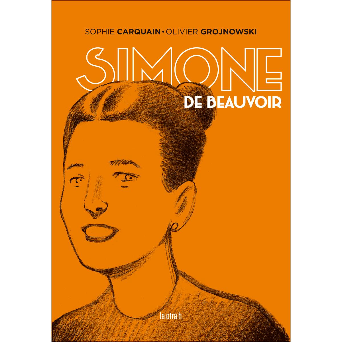 Imagem 0 de Simone de Beauvoir: Una joven que incomoda (Capa mole)