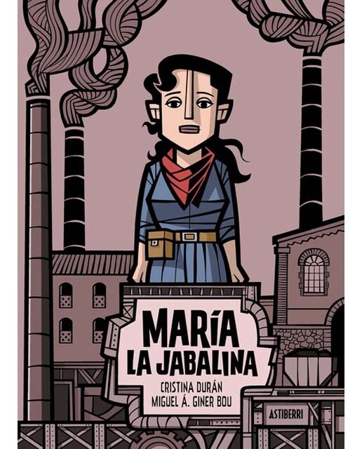 Imagen 0 de María la Jabalina (Tapa dura)