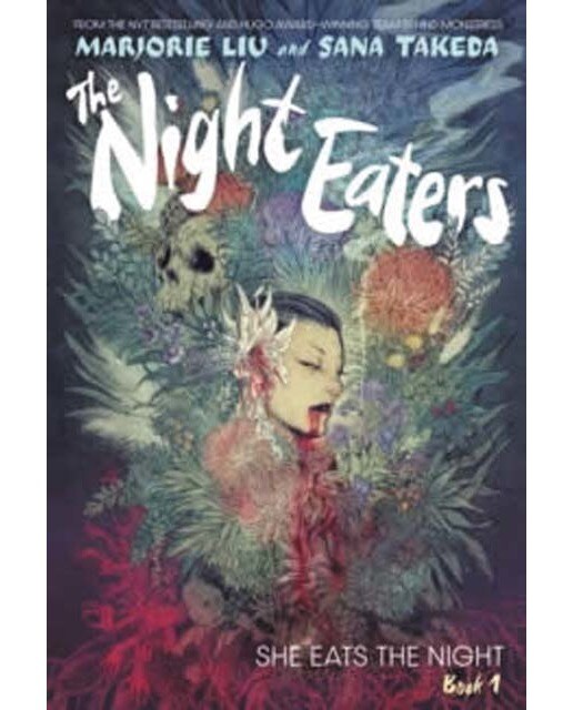 The night eaters: she eats the night (book 1) 1