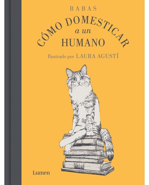 Cómo domesticar a un humano (Capa dura) 1