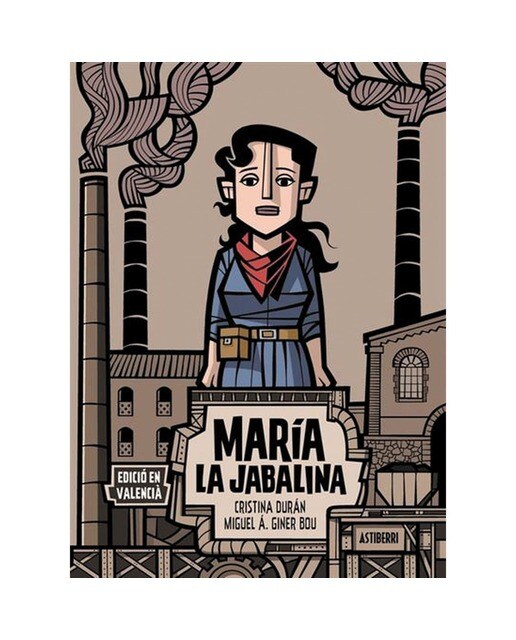 Imagen 0 de María la Jabalina (edició en valencià) (Tapa dura)