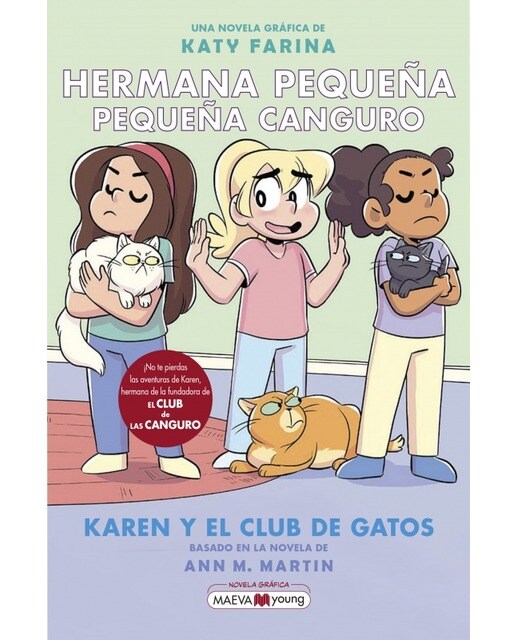 Imagem 0 de Hermana pequeña, pequeña canguro 4: Karen y el club de los gatos: Karen y el club de los gatos, novela gráfica (Capa mole)