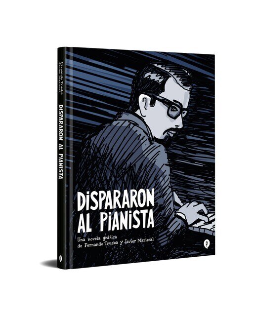 Dispararon al pianista  (Tapa dura) 2