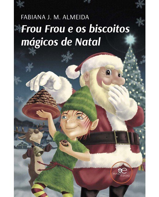FROU FROU E OS BISCOITOS MÁGICOS DE NATAL 1