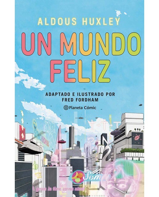 Imagen 0 de Un mundo feliz (novela gráfica)  (Tapa dura)