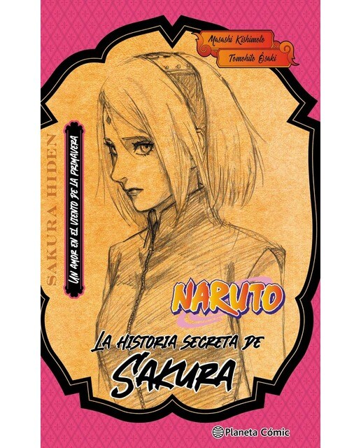 Naruto. La historia secreta de Sakura (novela) (Capa mole com abas) 1