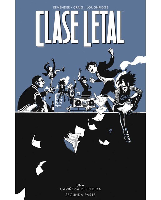 CLASE LETAL 12. UNA CARIÑOSA DESPEDIDA 2 (Capa mole) 1