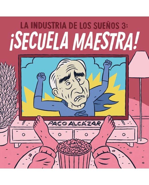 Imagen 0 de La industria de los sueños 3. ¡Secuela maestra!  (Tapa dura)