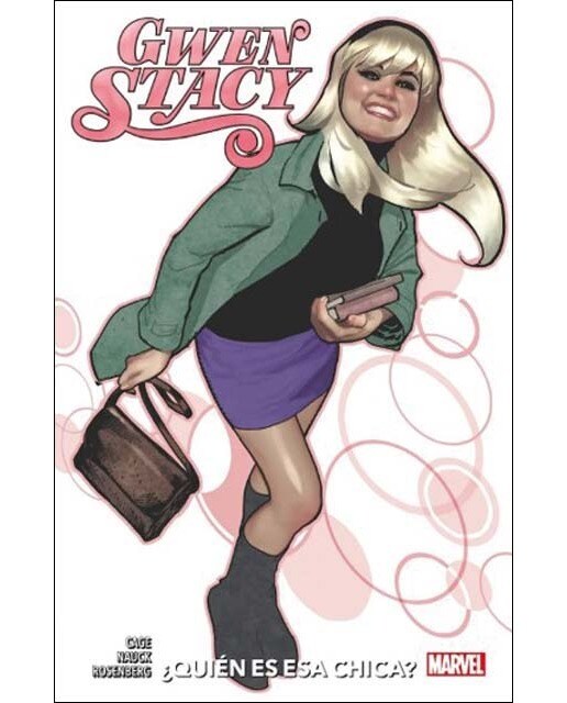 Imagen 0 de 100% Marvel gwen stacy. ¿quién es esa chica?  (Tapa blanda)