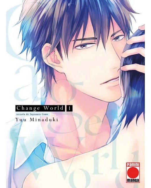 Change the world n.1. un manga de sayonara game (Capa mole) 1
