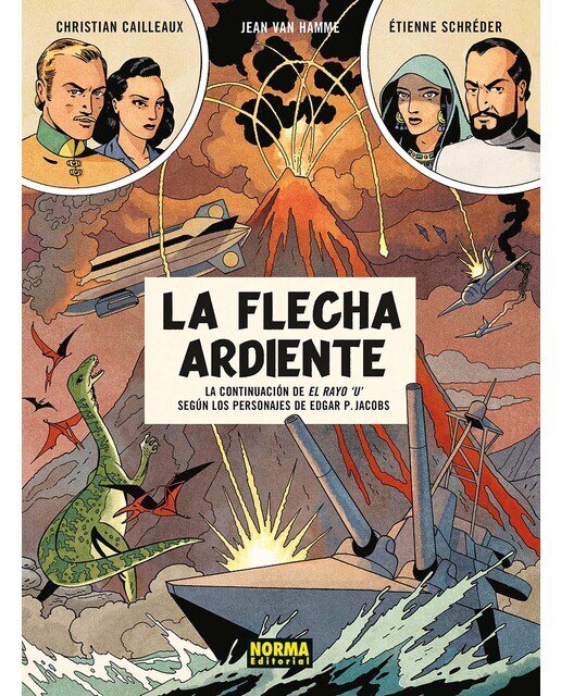 LA FLECHA ARDIENTE: LA CONTINUACION DE EL RAYO 'U' SEGUN LOS PERSONAJES DE EDGAR P. JACOBS (Capa dura) 1