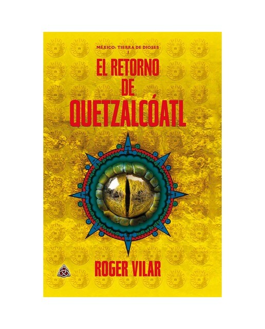 El retorno de quetzalcóatl 1