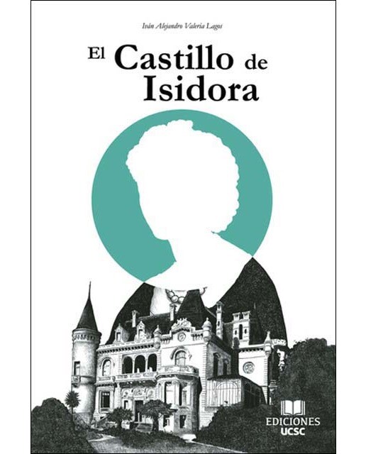 El castillo de isidora